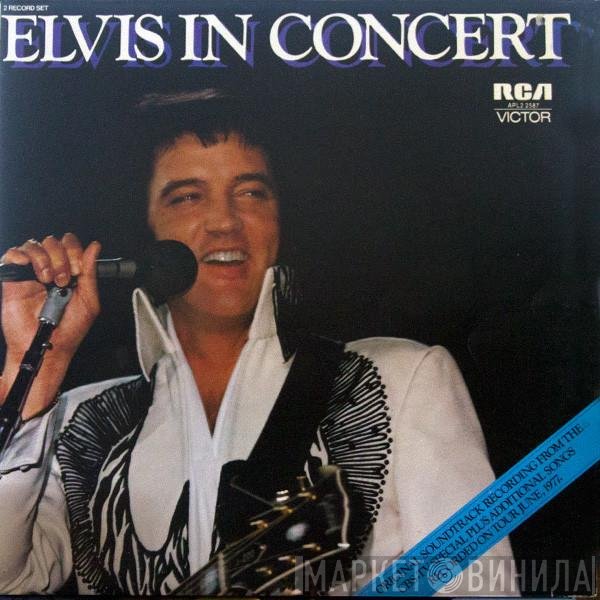 Elvis Presley  - Elvis In Concert