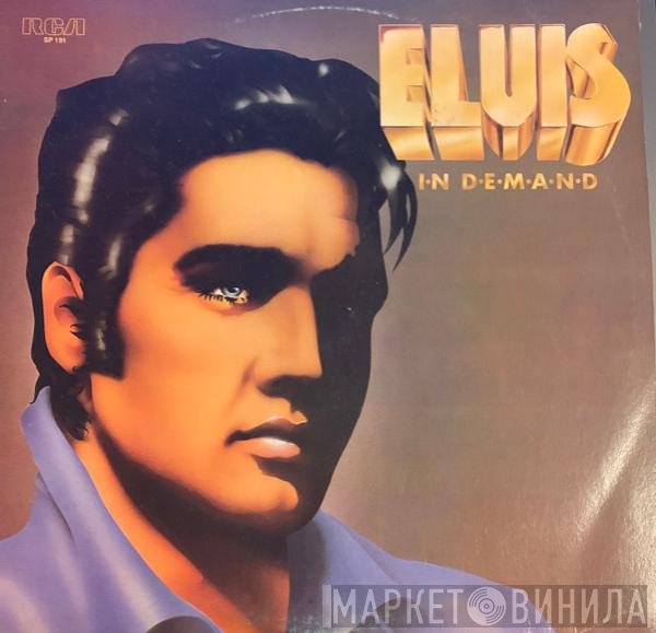 Elvis Presley  - Elvis In Demand