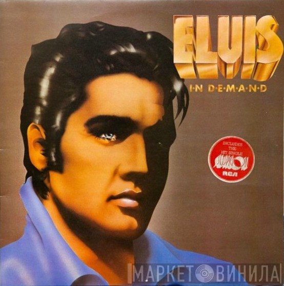 Elvis Presley  - Elvis In Demand