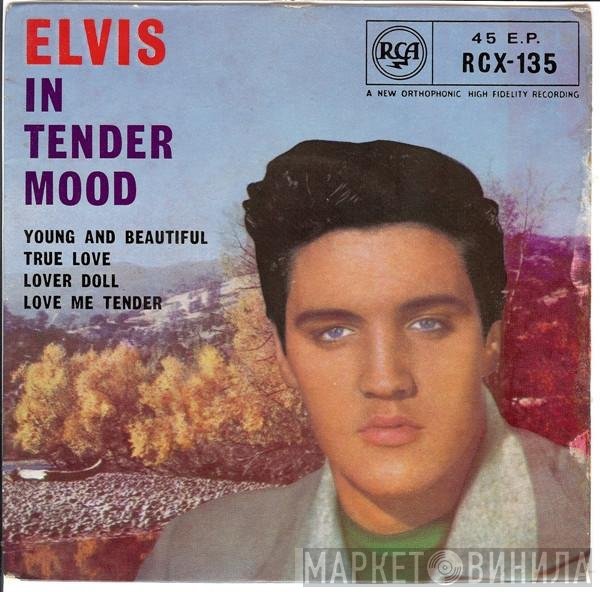 Elvis Presley  - Elvis In Tender Mood