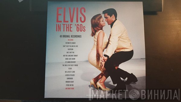 Elvis Presley - Elvis In The '60s