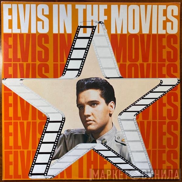 Elvis Presley - Elvis In The Movies