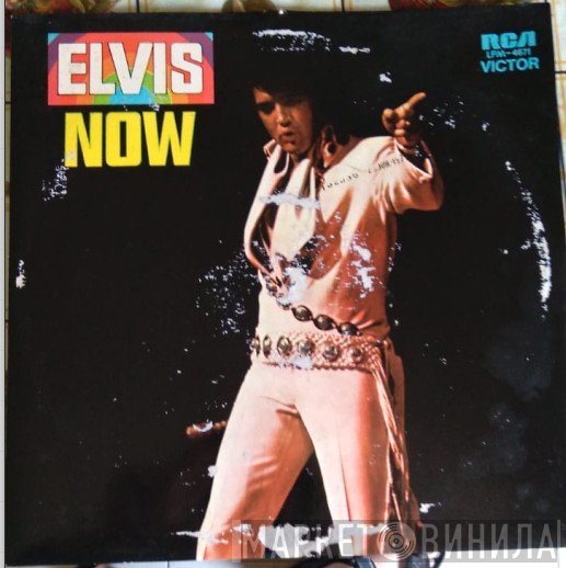 Elvis Presley  - Elvis Now