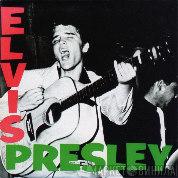 Elvis Presley - Elvis Presley