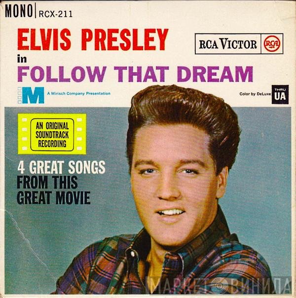 Elvis Presley - Follow That Dream
