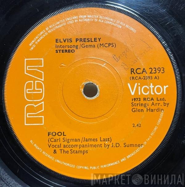 Elvis Presley  - Fool