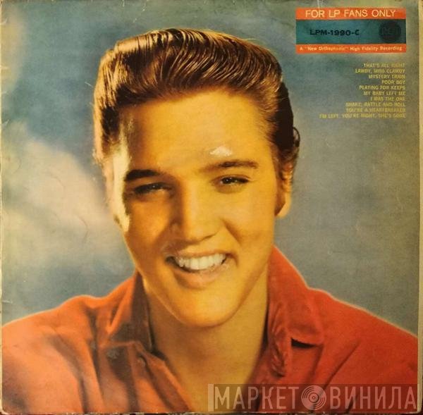 Elvis Presley  - For LP Fans Only