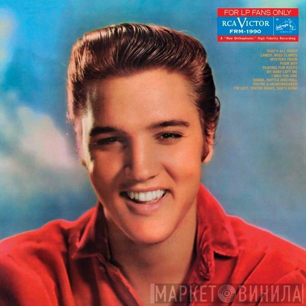 Elvis Presley  - For LP Fans Only