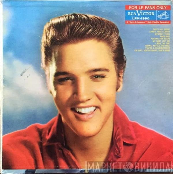 Elvis Presley  - For LP Fans Only