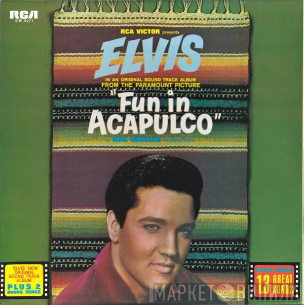 Elvis Presley  - Fun In Acapulco = アカプルコの海