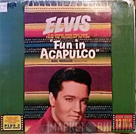 Elvis Presley  - Fun In Acapulco