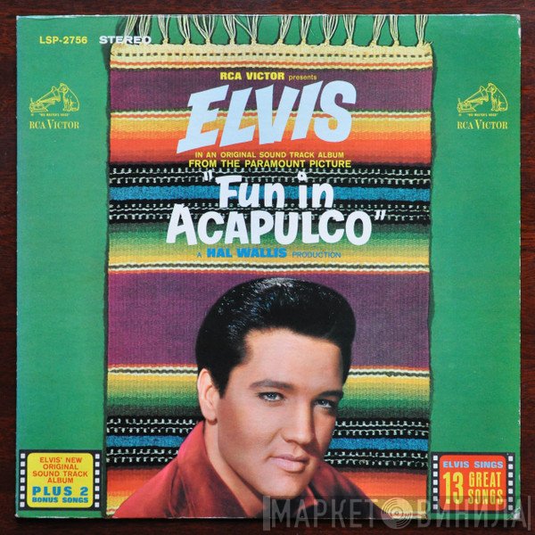 Elvis Presley  - Fun In Acapulco