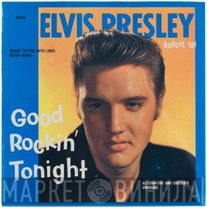 Elvis Presley - Good Rockin' Tonight