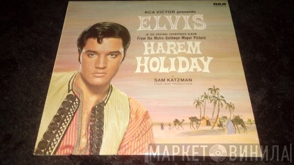 Elvis Presley - Harem Holiday