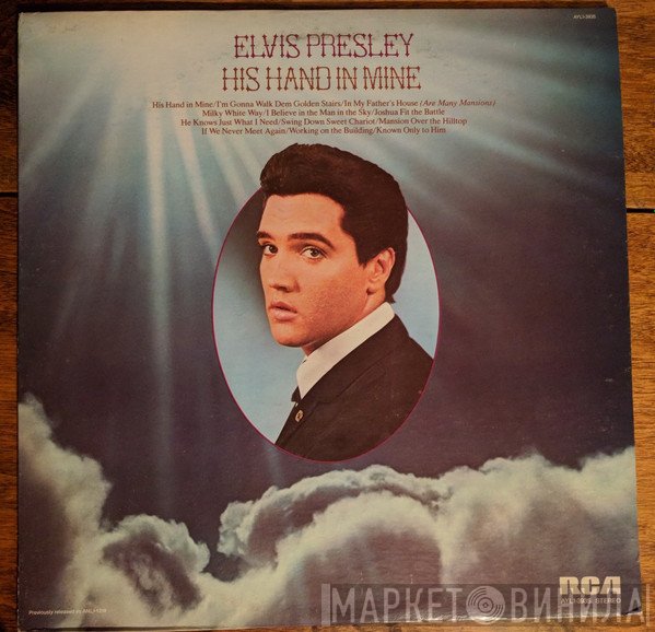 Elvis Presley  - His Hand In Mine