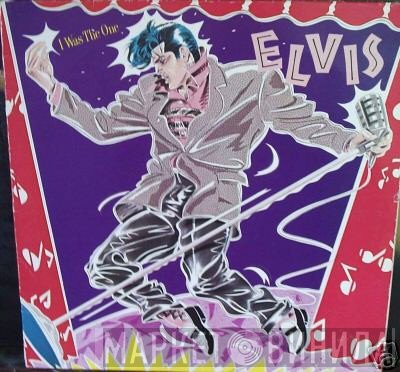 Elvis Presley - I Was The One