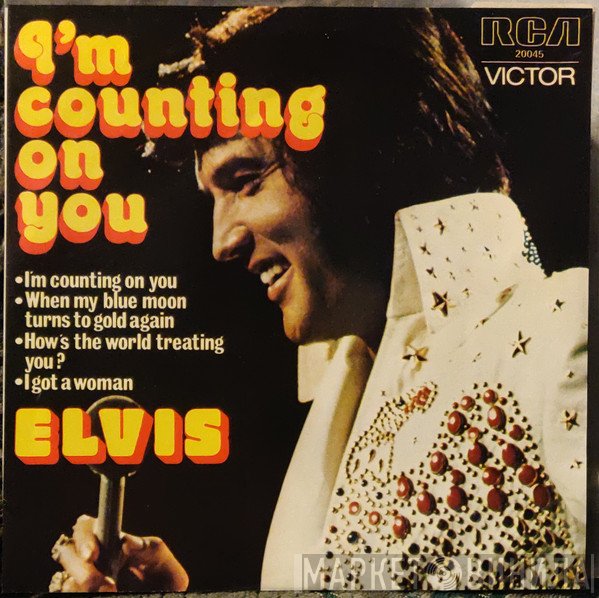 Elvis Presley - I'm Counting On You