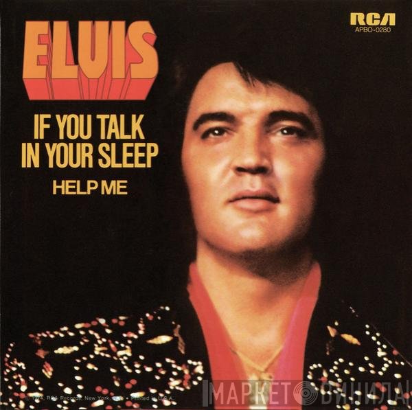 Elvis Presley  - If You Talk In Your Sleep