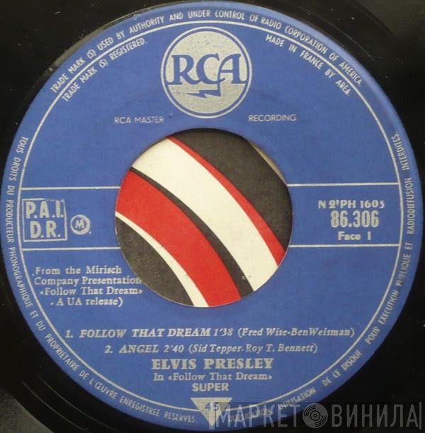 Elvis Presley  - In "Follow That Dream"