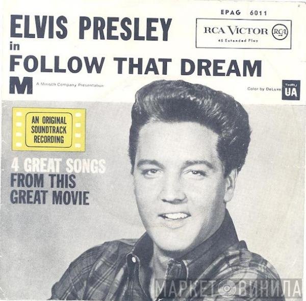 Elvis Presley  - In Follow That Dream