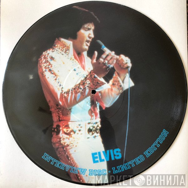 Elvis Presley  - Interview Disc - Limited Edition