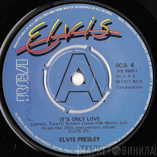 Elvis Presley - It's Only Love