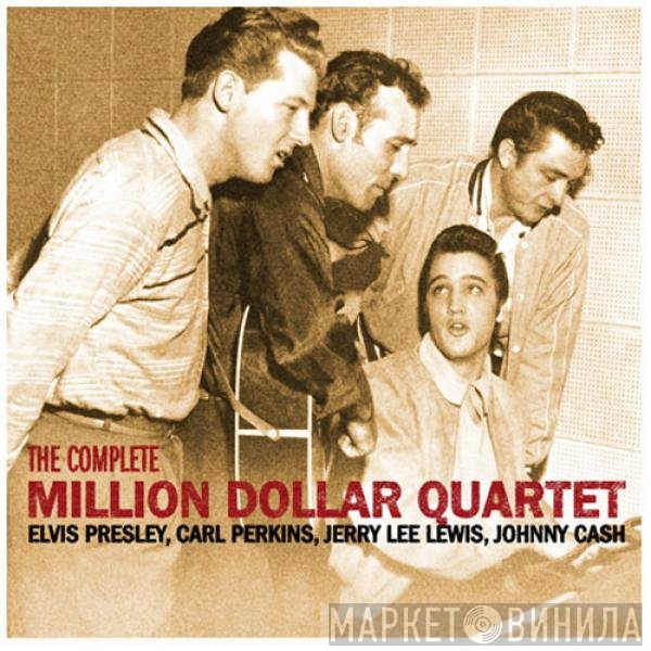 Elvis Presley, Johnny Cash, Jerry Lee Lewis, Carl Perkins - The Complete Million Dollar Quartet