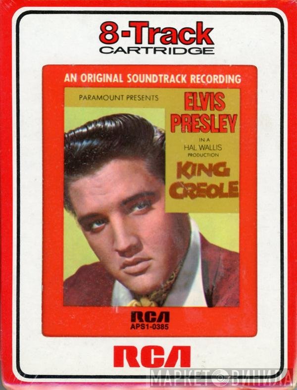 Elvis Presley  - King Creole