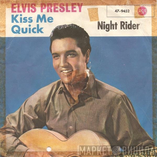 Elvis Presley  - Kiss Me Quick