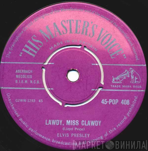Elvis Presley - Lawdy, Miss Clawdy / Tryin' To Get To You