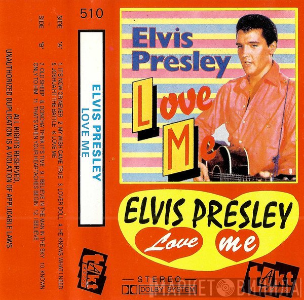 Elvis Presley  - Love Me