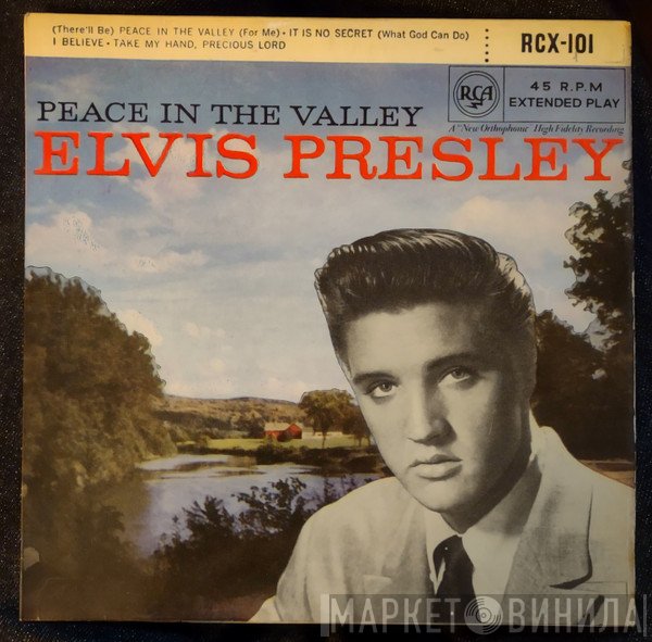 Elvis Presley - Peace In The Valley