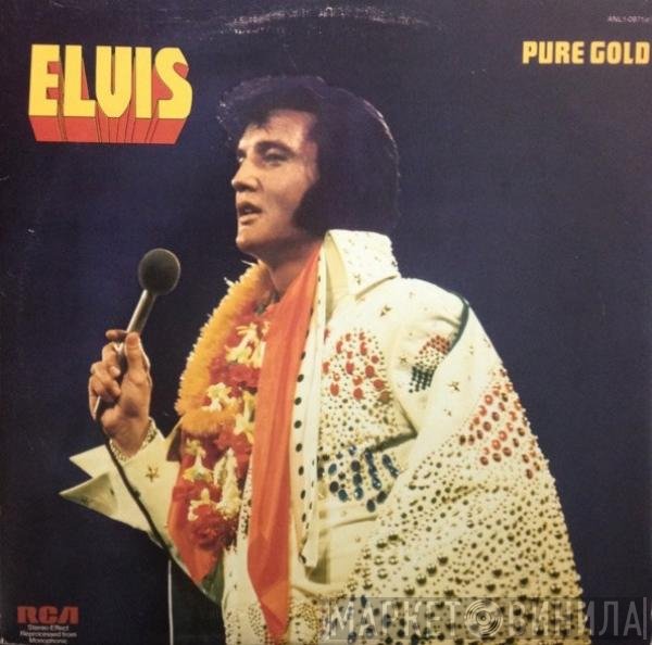 Elvis Presley  - Pure Gold