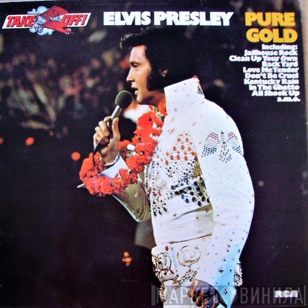 Elvis Presley - Pure Gold