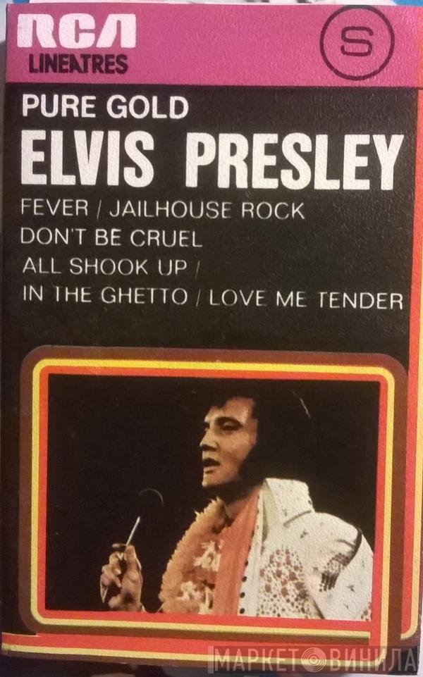 Elvis Presley  - Pure Gold