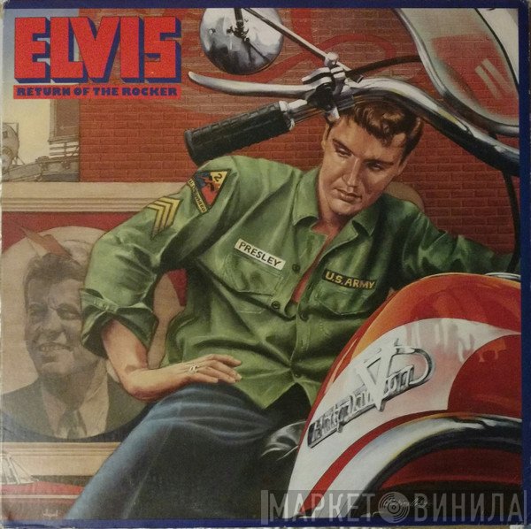 Elvis Presley  - Return Of The Rocker