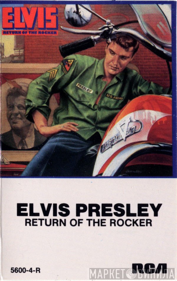 Elvis Presley  - Return Of The Rocker