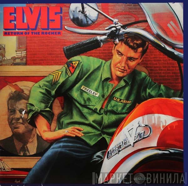 Elvis Presley  - Return Of The Rocker