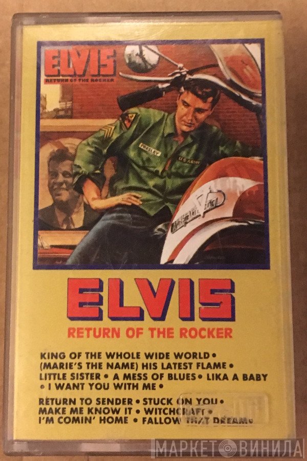 Elvis Presley  - Return Of The Rocker