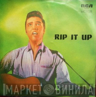 Elvis Presley  - Rip It Up
