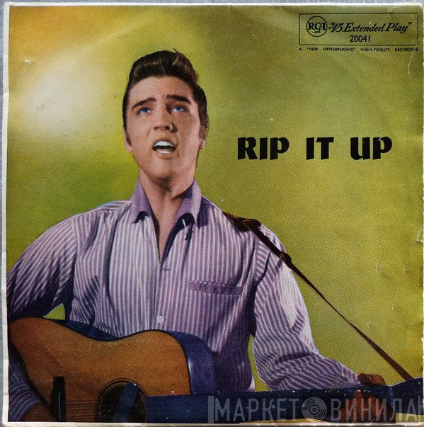 Elvis Presley  - Rip It Up