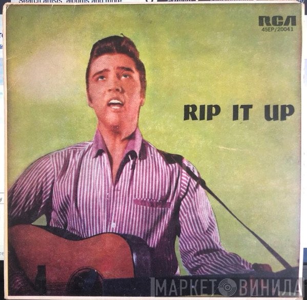 Elvis Presley  - Rip It Up