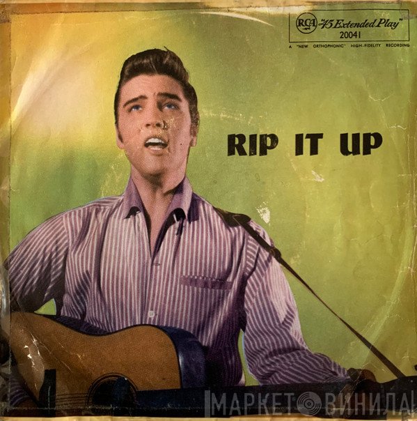 Elvis Presley  - Rip It Up