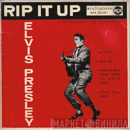 Elvis Presley  - Rip It Up