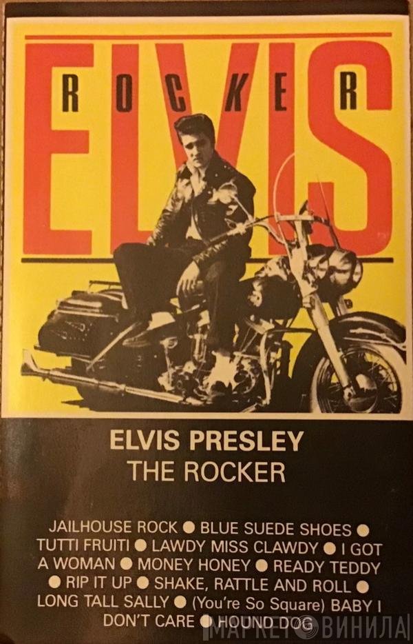 Elvis Presley  - Rocker