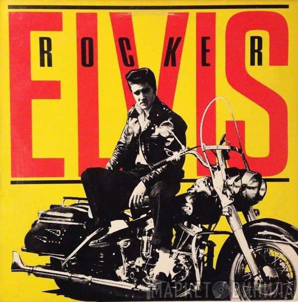 Elvis Presley  - Rocker