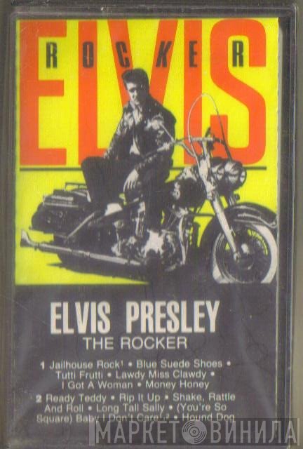 Elvis Presley  - Rocker