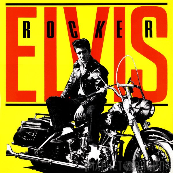 Elvis Presley  - Rocker