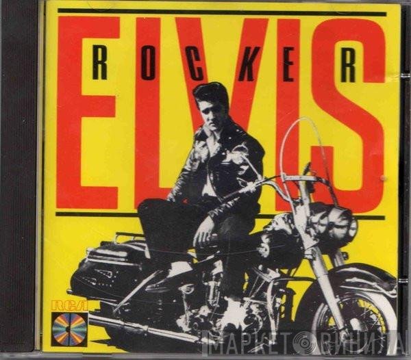 Elvis Presley  - Rocker