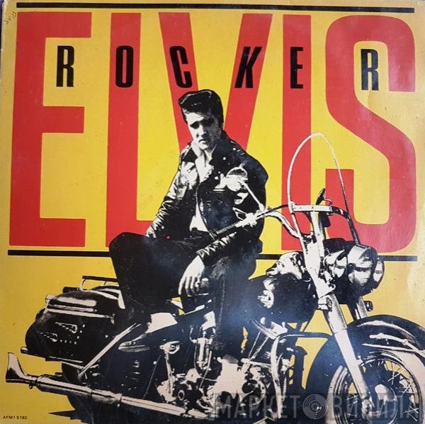 Elvis Presley  - Rocker